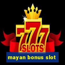 mayan bonus slot