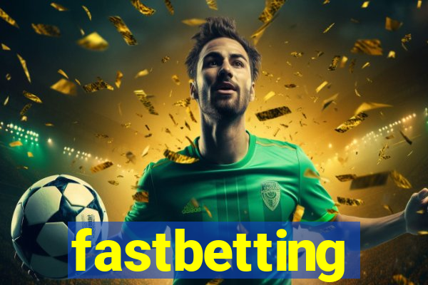 fastbetting