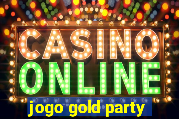 jogo gold party