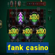 fank casino