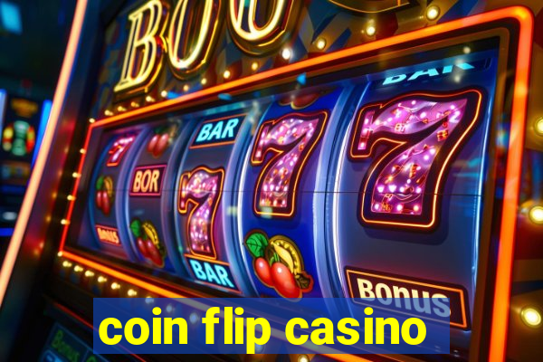 coin flip casino