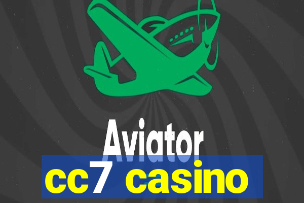 cc7 casino