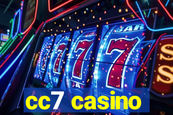 cc7 casino