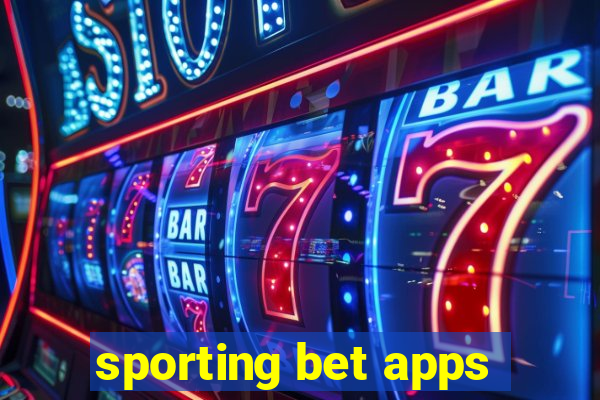 sporting bet apps