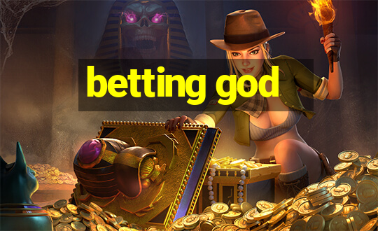 betting god