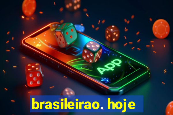 brasileirao. hoje