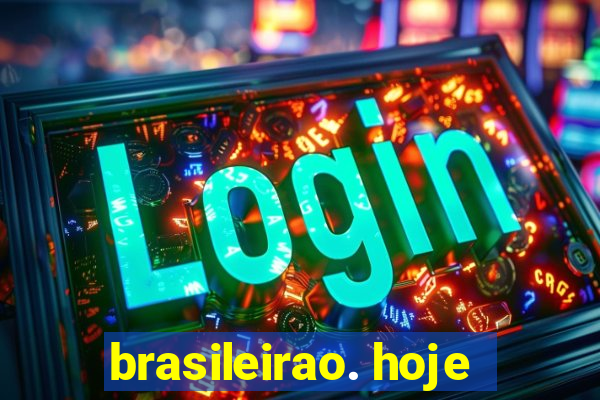 brasileirao. hoje