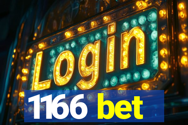 1166 bet