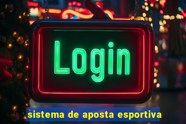 sistema de aposta esportiva