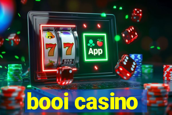 booi casino