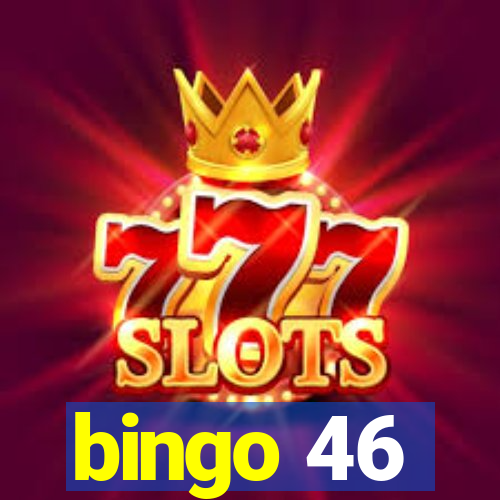 bingo 46