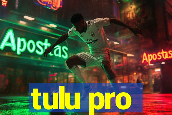 tulu pro