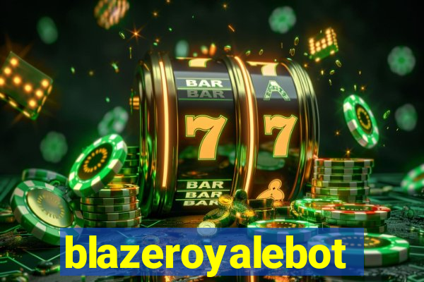 blazeroyalebot