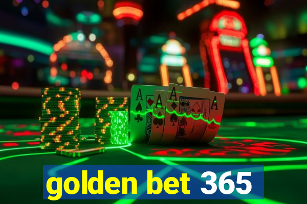 golden bet 365