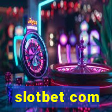 slotbet com