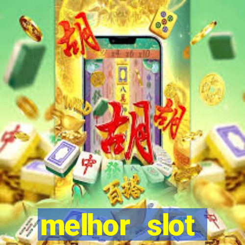 melhor slot pragmatic play