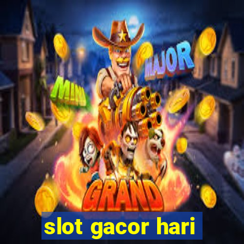 slot gacor hari