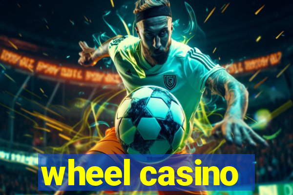 wheel casino