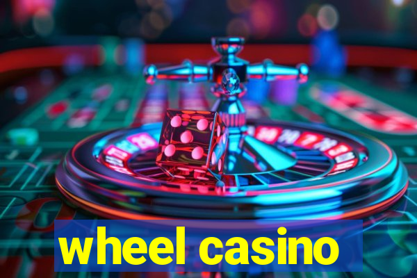 wheel casino