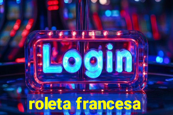 roleta francesa