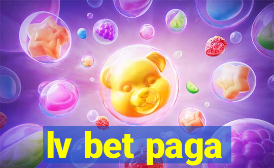 lv bet paga