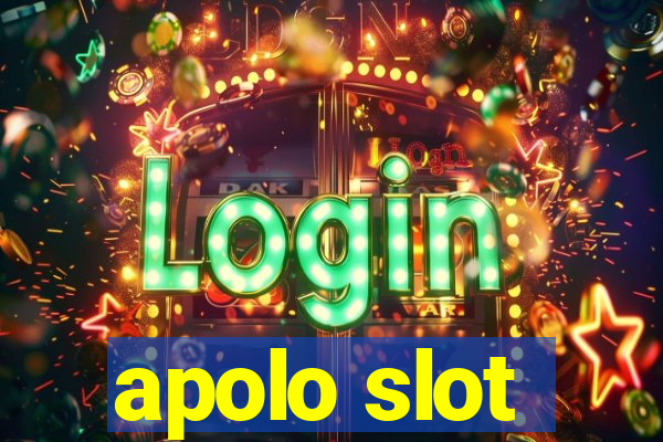 apolo slot