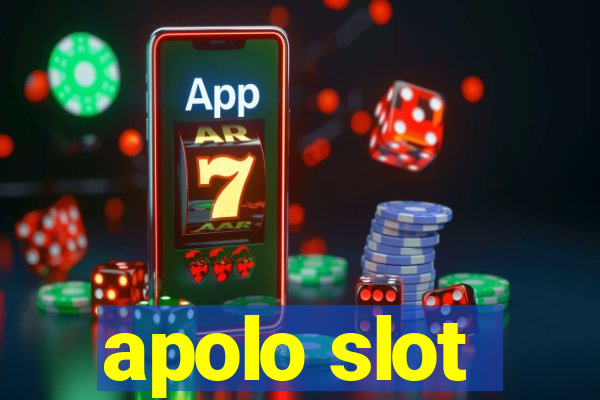 apolo slot