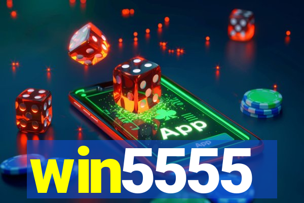 win5555