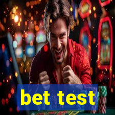 bet test