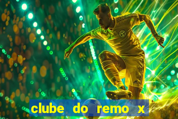 clube do remo x botafogo pb