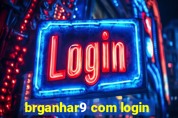 brganhar9 com login