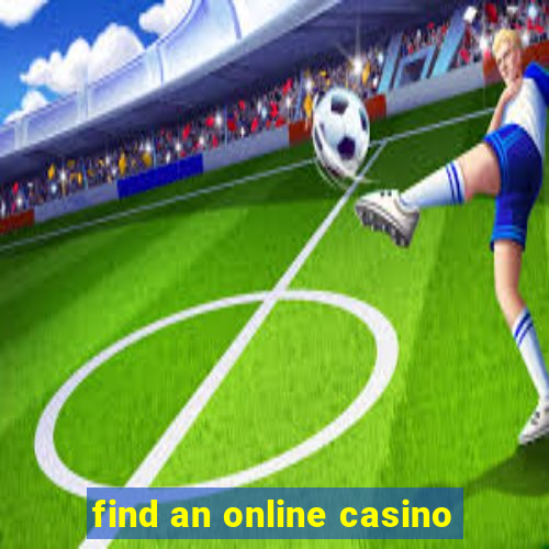 find an online casino