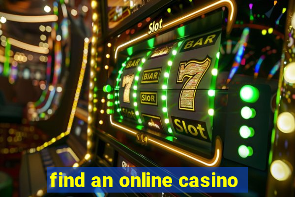 find an online casino