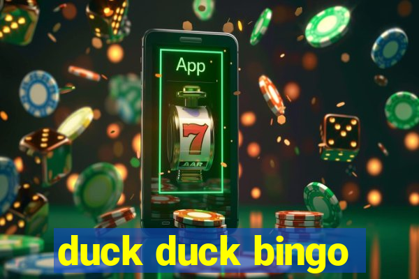 duck duck bingo