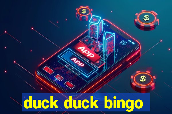 duck duck bingo