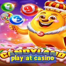 play at casino