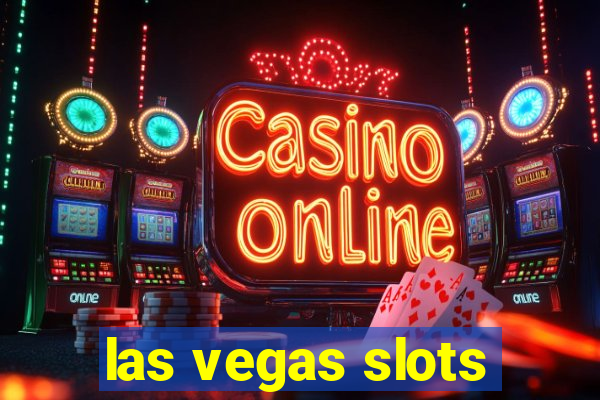 las vegas slots