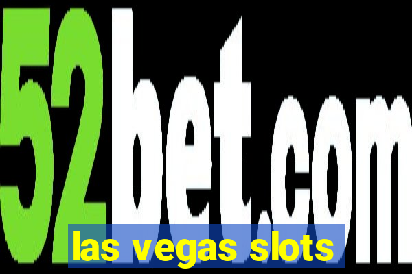 las vegas slots