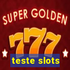 teste slots