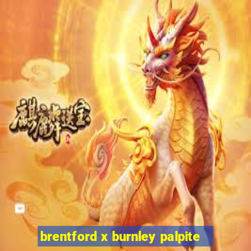 brentford x burnley palpite