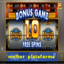 melhor plataforma para jogar fortune tiger hoje