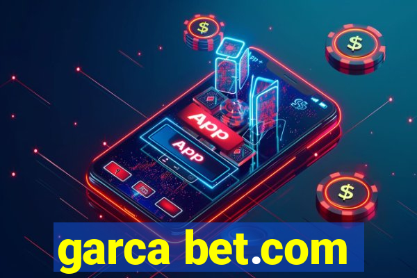 garca bet.com