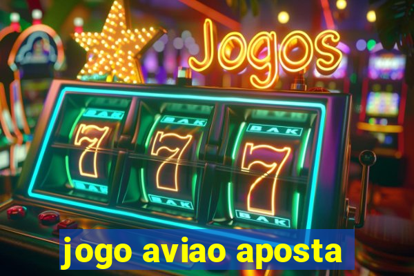 jogo aviao aposta