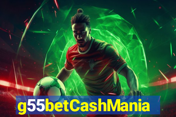 g55betCashMania