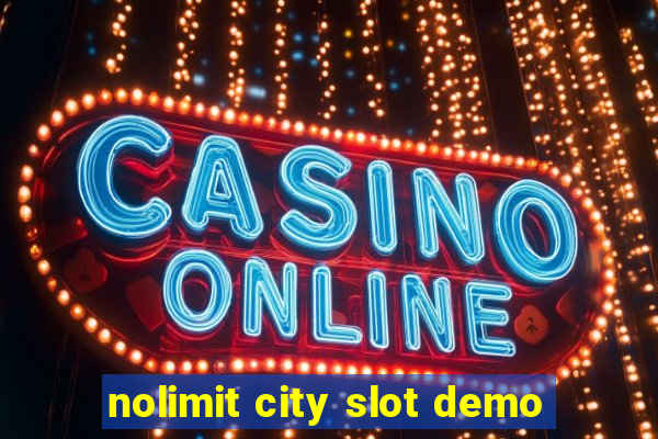 nolimit city slot demo