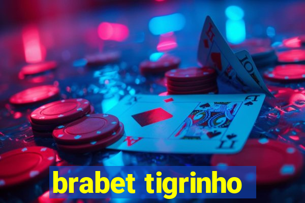 brabet tigrinho