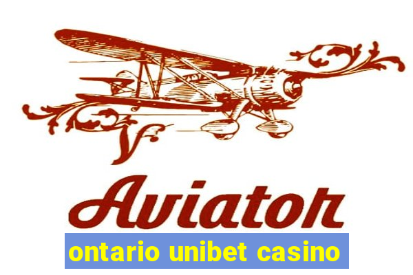 ontario unibet casino