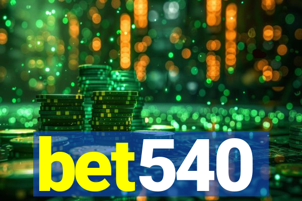 bet540