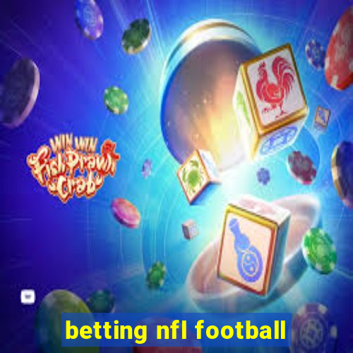 betting nfl football