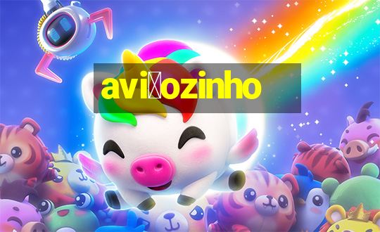 avi茫ozinho